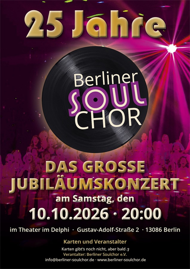 Plakat: 25 Jahre Soulchor, das große Jubiläumskonzert am 10.10.26